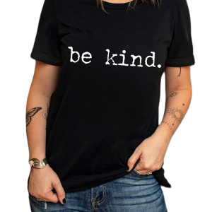 Women's Be Kind T Shirt, Casual Slogan Print Summer Top - Main View